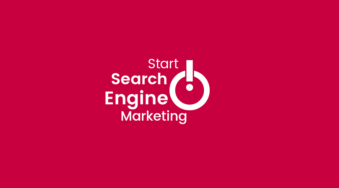 When to start Search Engine Marketing for business